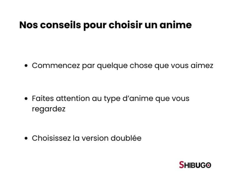 conseils pour choisir un anime